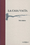 CASA VACIA, LA