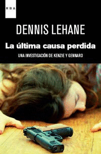ULTIMA CAUSA PERDIDA, LA