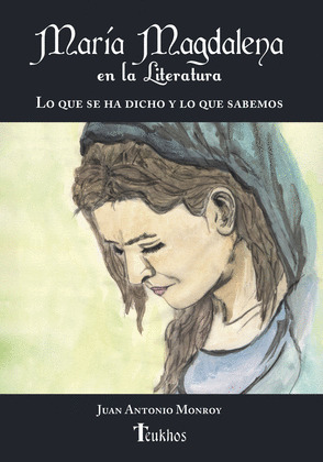 MARIA MAGDALENA EN LA LITERATURA