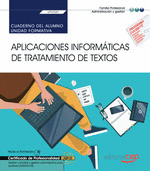 CUADERNO DEL ALUMNO. APLICACIONES INFORMATICAS DE TRATAMIENTO DE TEXTOS (TRANSVE