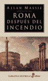 ROMA DESPUES DEL INCENDIO