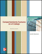 COMPORTAMIENTO HUMANO EN EL TRABAJO, EL