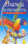 BUSCA Y ENCUENTRA LOS ANIMALES DOMESTICOS