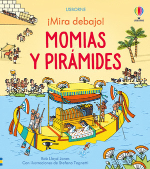 MOMIAS Y PIRAMIDES. ¡MIRA DEBAJO!