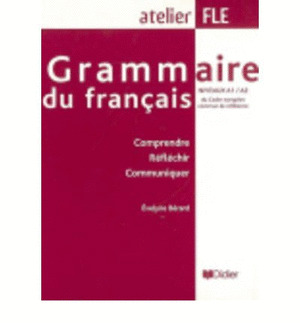 (07).GRAMMAIRE ATELIER NIVEAUX A1/A2 CADRE EUROPEE