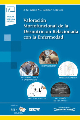 VALORACIÓN MORFOFUNCIONAL DE LA DESNUTRICIÓN RELACIONADA CON LA ENFERMEDAD
