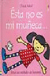 ESTA NO ES MI MUÑECA...