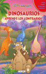 DINOSAURIO APRENDE LOS CONTRARIOS  LIBRO INTERACTIVO