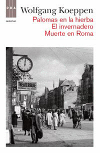 PALOMAS EN LA HIERBA - EL INVERNADERO - MUERTE EN ROMA