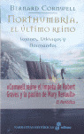 NORTHUMBRIA EL ULTIMO REINO