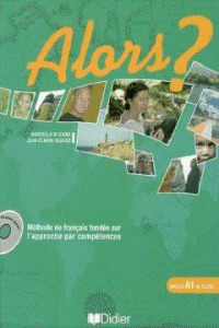 ALORS ? 1. (LIVRE+CD)