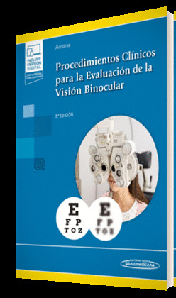 PROCEDIMIENTOS CLÍNICOS PARA LA EVALUACIÓN DE LA VISIÓN BINOCULAR