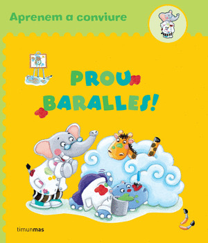 PROU BARALLES!