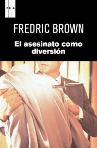 ASESINATO COMO DIVERSION, EL
