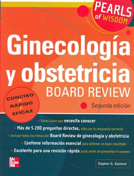 GINECOLOG{A Y OBSTETRICIA BOARD REVIEW