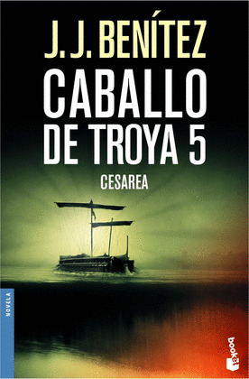 CABALLO DE TROYA 5. CESAREA