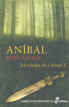 ANIBAL. TRILOGIA DE CARTAGO I