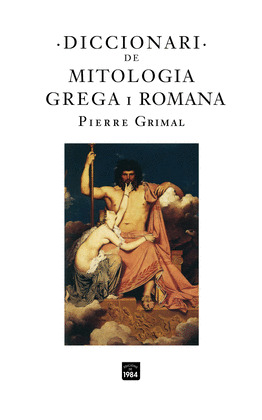 DICC. DE MITOLOGIA GREGA I ROMANA