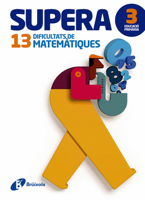 SUPERA 13 DIFICULTATS DE MATEMATIQUES 3