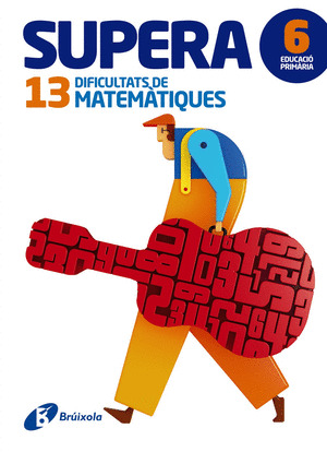 SUPERA 13 DIFICULTATS DE MATEMATIQUES 6