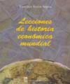 LECCIONES DE HISTORIA ECONOMICA MUNDIAL.