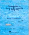 MATEMATICAS PARA LA ECONOMIA Y EMPRESA: VOLUMEN 3, CALCULO INTEGRAL, ECUACIONES