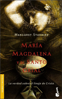MARIA MAGDALENA Y EL SANTO GRIAL