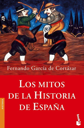 MITOS HISTORIA DE ESPAÑA
