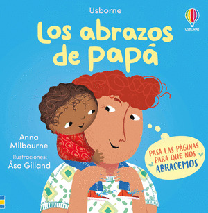 ABRAZOS DE PAPÁ, LOS