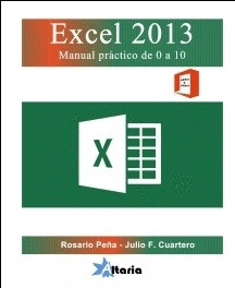EXCEL 2013. MANUAL PRACTICO