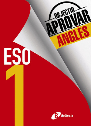 OBJECTIU APROVAR ANGLES 1 ESO