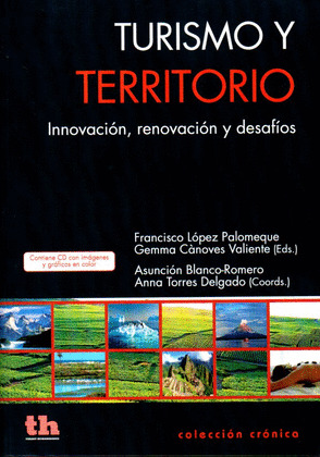 TURISMO Y TERRITORIO CONTIENE CD CON IMÁGENES  Y GRÁFICOS EN COLOR