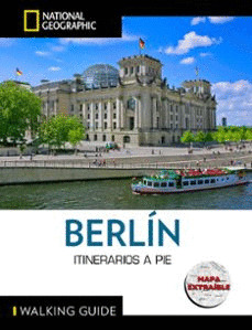 BERLIN - GUÍA NATIONAL NATIONAL GEOGRAPHIC ITINERARIOS A PIE