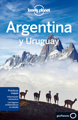 ARGENTINA Y URUGUAY. GUIA LONELY PLANET