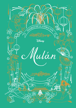 MULÁN. TESOROS DE LA ANIMACION