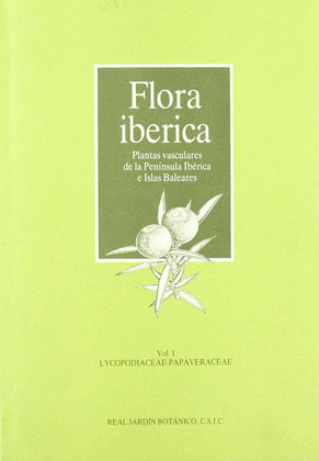 FLORA IBÉRICA, I: LYCOPODIACEACE-PAPAVERACEAE