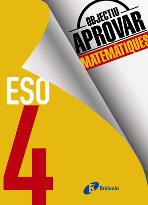 OBJECTIU APROVAR MATEMATIQUES 4 ESO