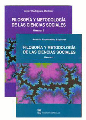 FILOSOFÍA Y METODOLOGÍA DE LAS CIENCIAS SOCIALES. 2 TOMOS