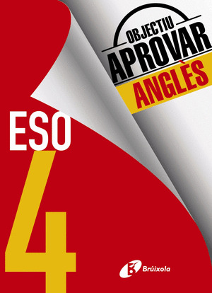 OBJECTIU APROVAR ANGLES 4 ESO