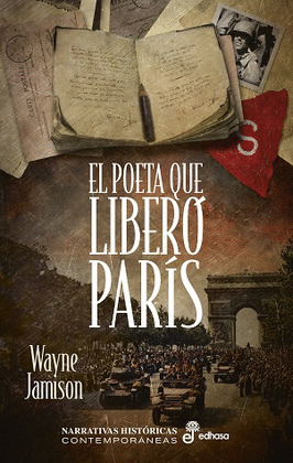 POETA QUE LIBERÓ PARÍS, EL