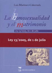 LA HOMOSEXUALIDAD Y EL MATRIMONIO