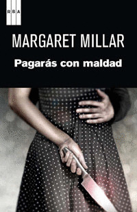 PAGARAS CON MALDAD