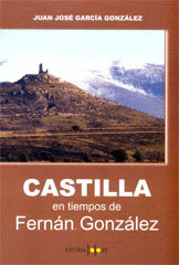 CASTILLA EN TIEMPOS DE FERNAN GONZALEZ