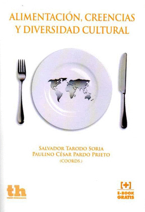 ALIMENTACION, CREENCIAS Y DIVERSIDAD CULTURAL
