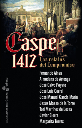 CASPE 1412. LOS RELATOS DEL COMPROMISO