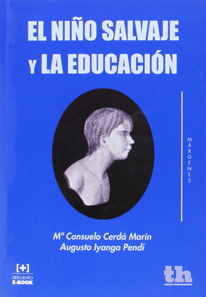 NIÑO SALVAJE Y LA EDUCACIÓN, EL