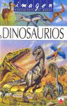 DINOSAURIOS, LOS (IMAGEN DESCUBIERTA DEL MUNDO)