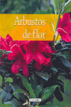 ARBUSTOS DE FLOR