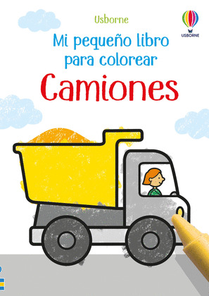CAMIONES. MI PEQUEÑO LIBRO PARA COLOREAR