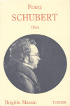 FRANZ SCHUBERT (OBRA COMPLETA, 2 TOMOS: OBRA. BIOGRAFIA)